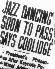JAZZ DANCING SOON TO PASS, SAYS COOLIDGE
