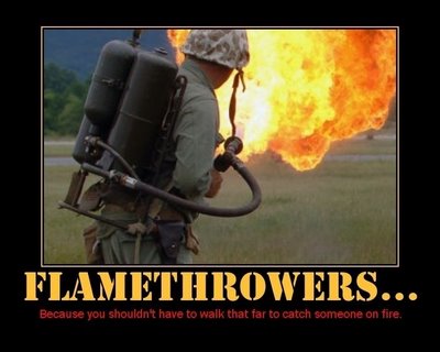 [Flamethrowers.jpg]